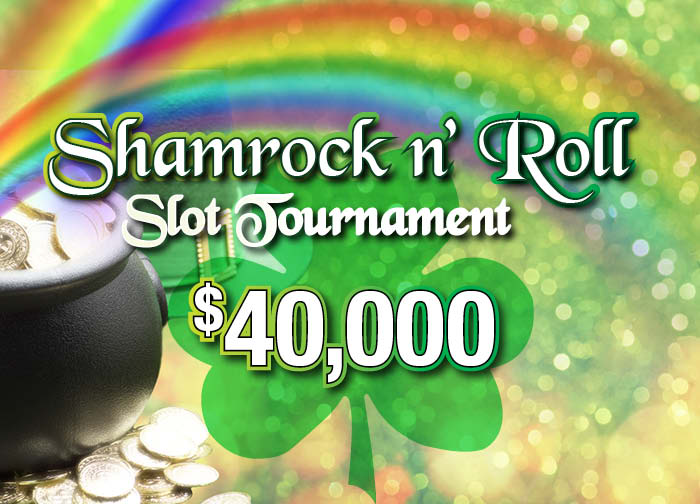 $40,0000 Shamrock Slot Tournament