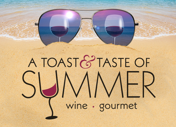Toast & Taste of Summer